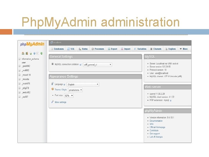 Php. My. Admin administration 