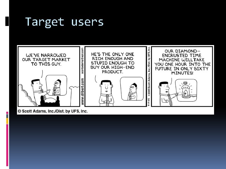 Target users 
