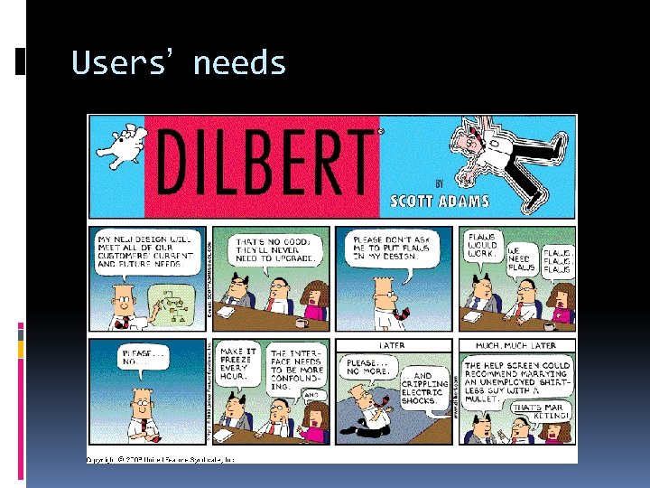 Users’ needs 