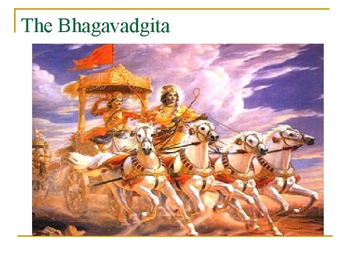 The Bhagavadgita 