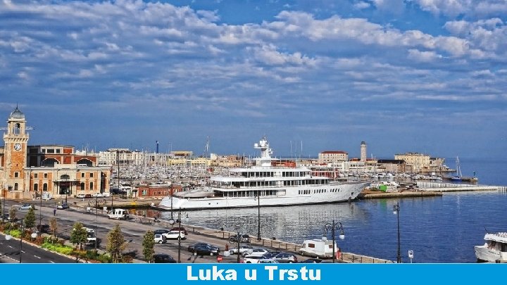 Luka u Trstu 