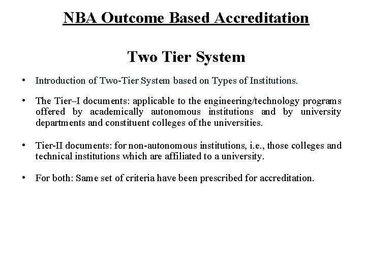 Awareness Workshop on Outcome Based Accreditation ABOUT NBA
