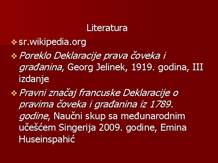 Literatura v sr. wikipedia. org v Poreklo Deklaracije prava čoveka i građanina, Georg Jelinek,