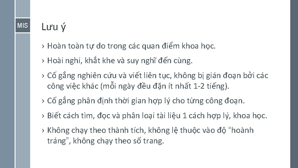 MIS Lưu ý › Hoàn tự do trong các quan điểm khoa học. ›