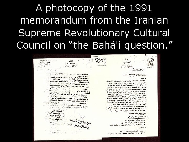 A photocopy of the 1991 memorandum from the Iranian Supreme Revolutionary Cultural Council on