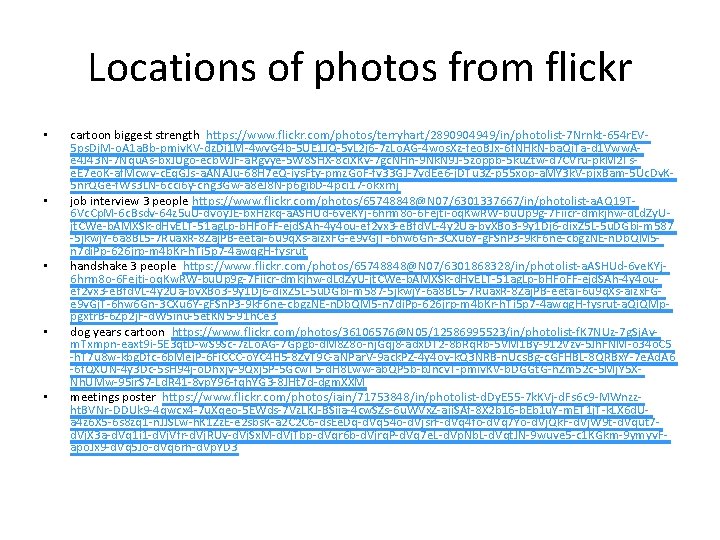 Locations of photos from flickr • • • cartoon biggest strength https: //www. flickr. Locations of photos from flickr • • • cartoon biggest strength https: //www. flickr.