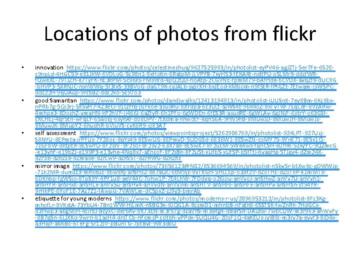 Locations of photos from flickr • • • innovation https: //www. flickr. com/photos/celestinechua/9627525993/in/photolist-ey. PV Locations of photos from flickr • • • innovation https: //www. flickr. com/photos/celestinechua/9627525993/in/photolist-ey. PV
