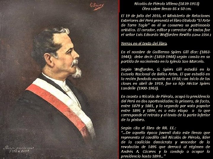 Nicolás de Piérola Villena (1839 -1913) Óleo sobre lienzo 65 x 50 cm. El