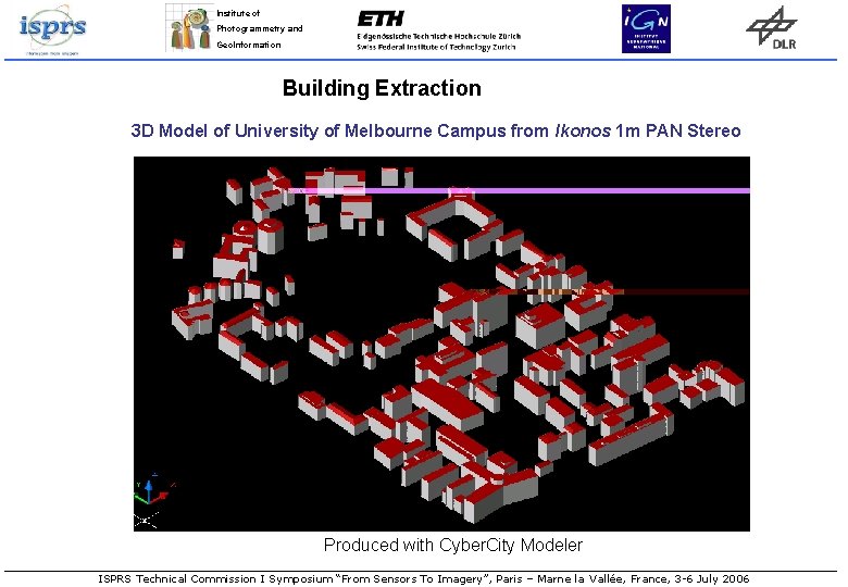 Institute of Photogrammetry and Geo. Information Building Extraction 3 D Model of University of Institute of Photogrammetry and Geo. Information Building Extraction 3 D Model of University of