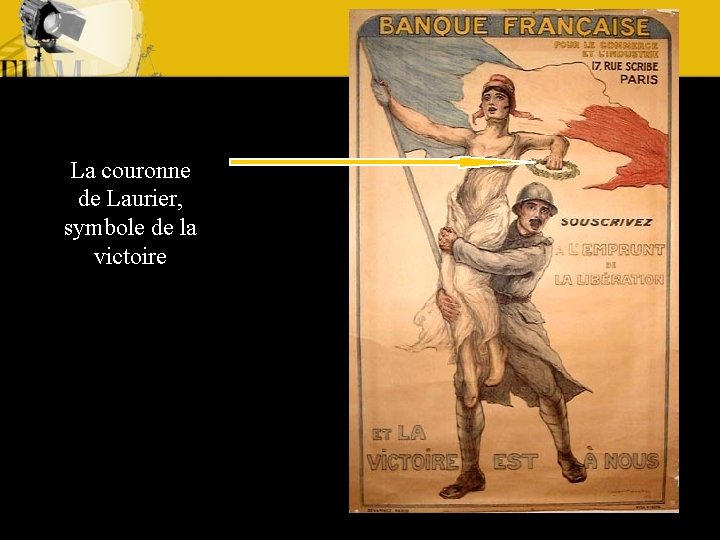 La couronne de Laurier, symbole de la victoire 