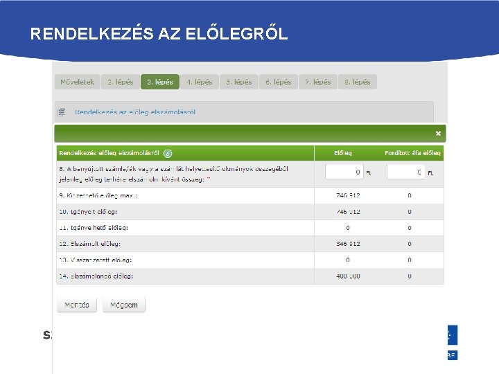 RENDELKEZÉS AZ ELŐLEGRŐL 