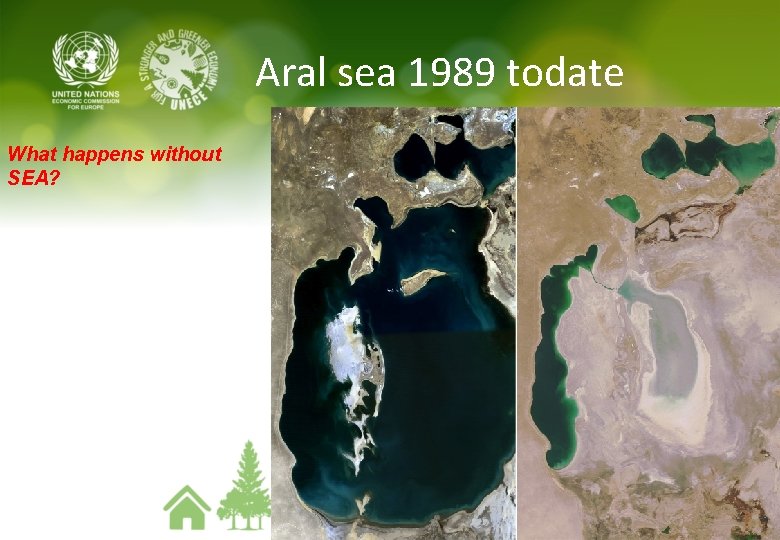 Aral sea 1989 todate What happens without SEA? 