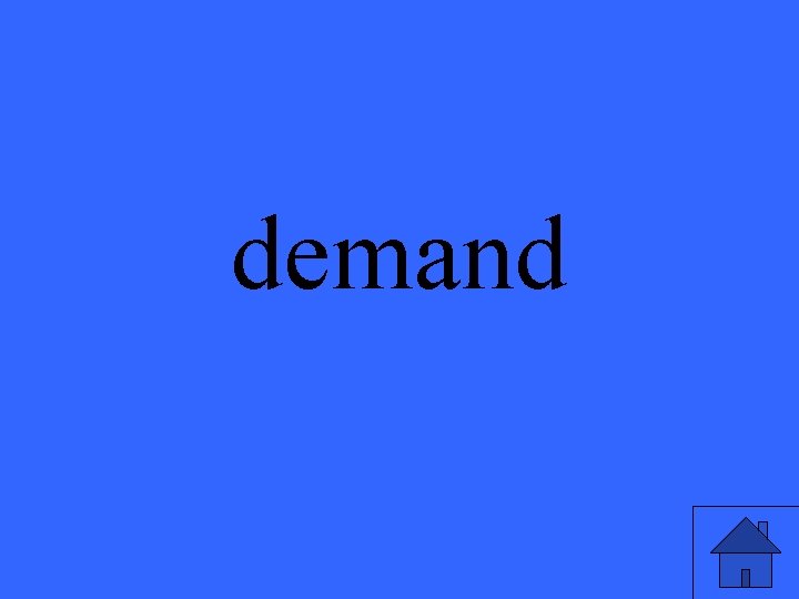 demand 