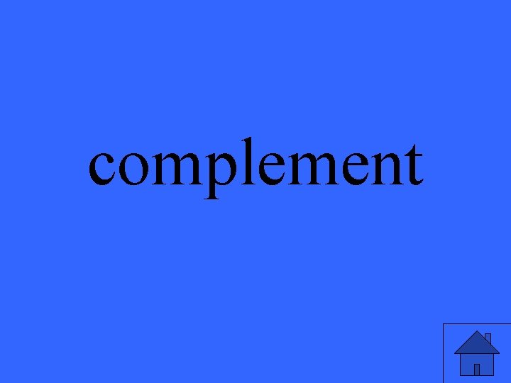 complement 