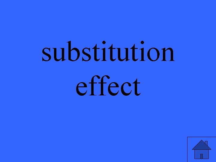 substitution effect 