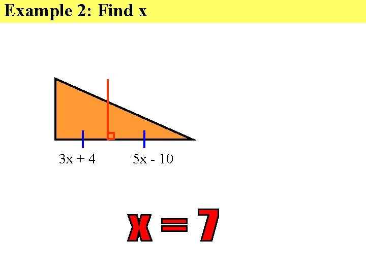 Example 2: Find x 3 x + 4 5 x - 10 
