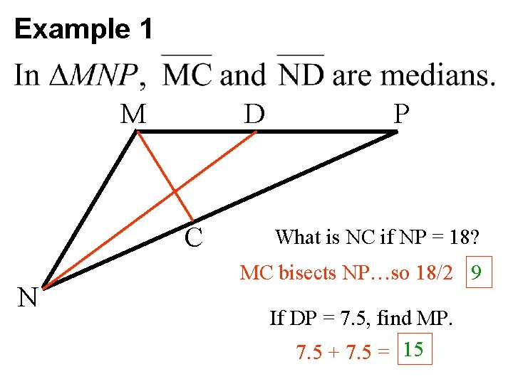 Example 1 M D C N P What is NC if NP = 18?