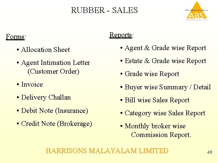 RUBBER - SALES Reports: Reports Forms: Forms • Allocation Sheet • Agent & Grade