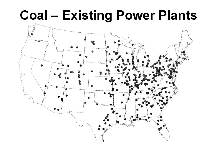 Coal – Existing Power Plants 