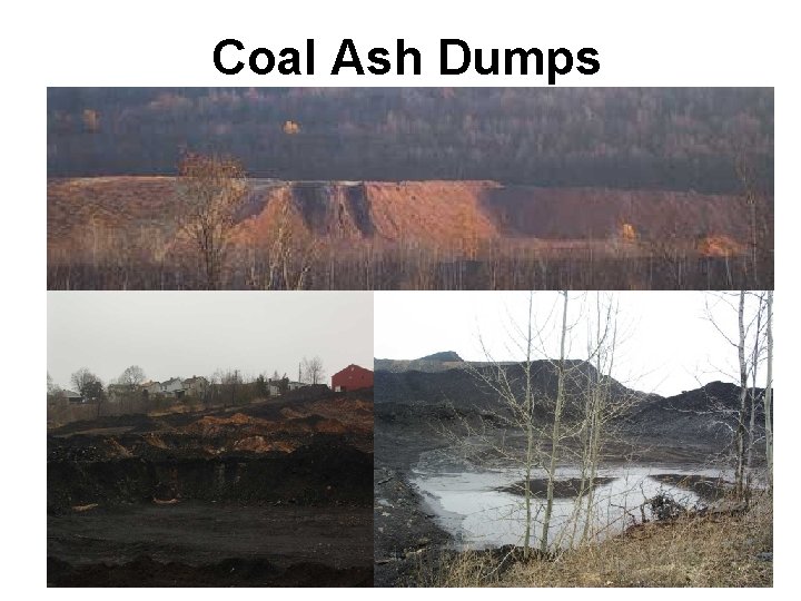 Coal Ash Dumps 
