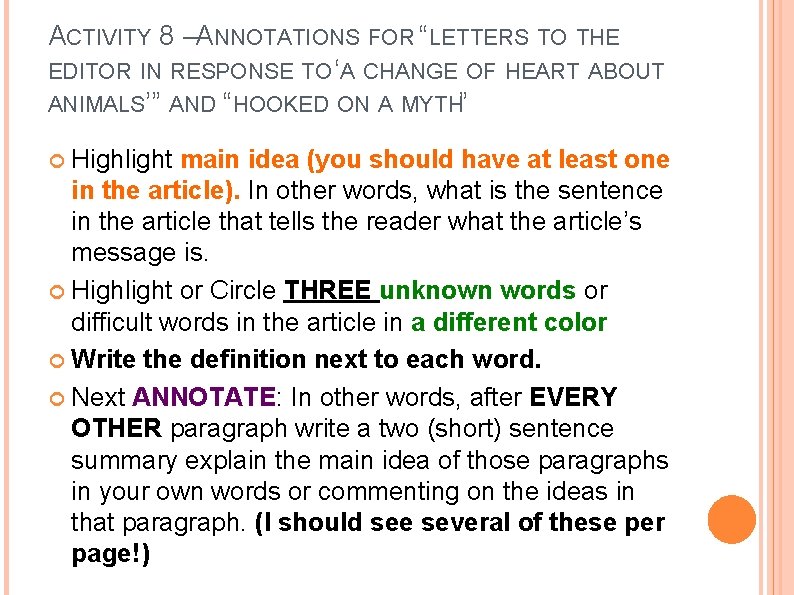 ACTIVITY 8 –ANNOTATIONS FOR “LETTERS TO THE EDITOR IN RESPONSE TO ‘A CHANGE OF ACTIVITY 8 –ANNOTATIONS FOR “LETTERS TO THE EDITOR IN RESPONSE TO ‘A CHANGE OF