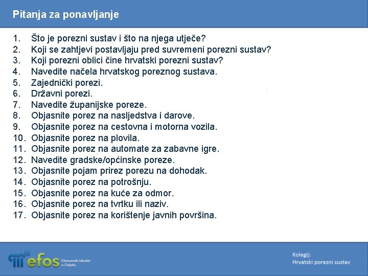 Pitanja za ponavljanje 1. 2. 3. 4. 5. 6. 7. 8. 9. 10. 11.