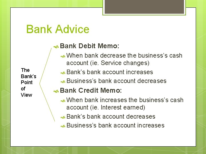 Bank Advice Bank Debit Memo: When The Bank’s Point of View bank decrease the Bank Advice Bank Debit Memo: When The Bank’s Point of View bank decrease the