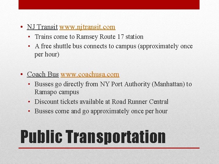  • NJ Transit www. njtransit. com • Trains come to Ramsey Route 17