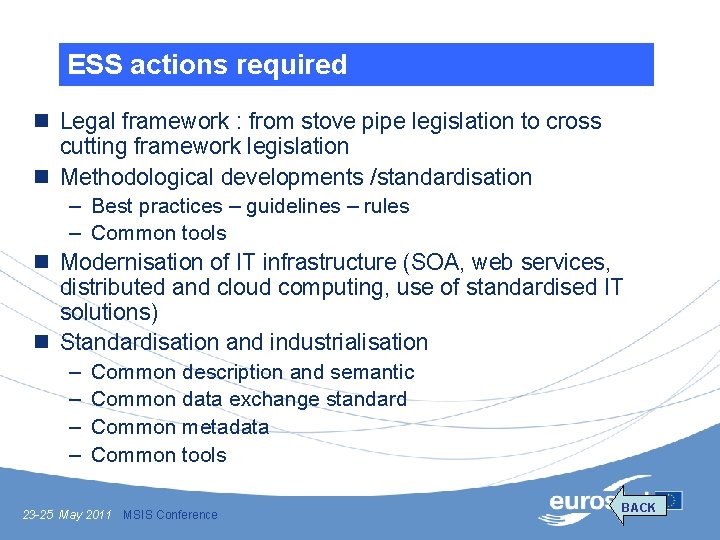 ESS actions required n Legal framework : from stove pipe legislation to cross cutting ESS actions required n Legal framework : from stove pipe legislation to cross cutting