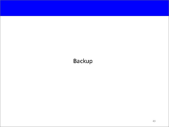 Backup 49 