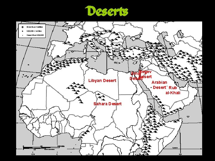 Deserts Libyan Desert Sahara Desert Negev Sinai Desert Arabian Desert Rub al-Khali 