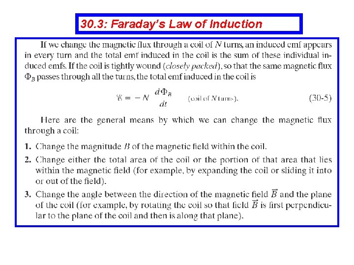 30. 3: Faraday’s Law of Induction 