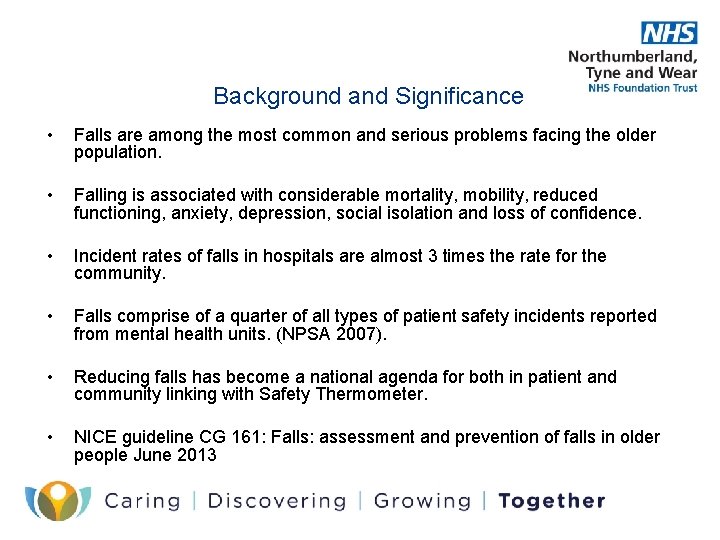 Background and Significance • Falls are among the most common and serious problems facing Background and Significance • Falls are among the most common and serious problems facing