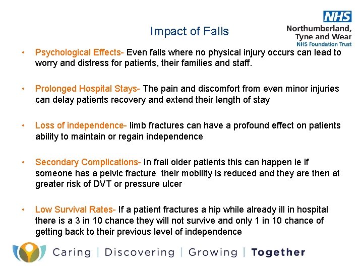 Impact of Falls • Psychological Effects- Even falls where no physical injury occurs can Impact of Falls • Psychological Effects- Even falls where no physical injury occurs can