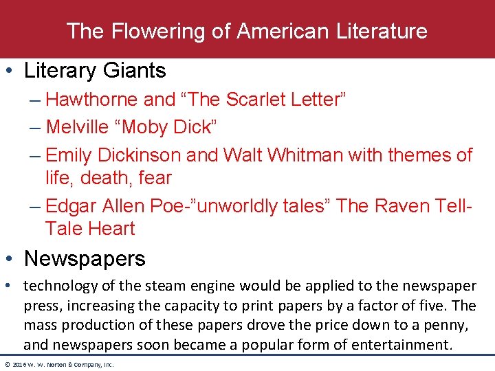 The Flowering of American Literature • Literary Giants – Hawthorne and “The Scarlet Letter” The Flowering of American Literature • Literary Giants – Hawthorne and “The Scarlet Letter”