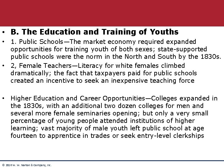 • B. The Education and Training of Youths • 1. Public Schools—The market • B. The Education and Training of Youths • 1. Public Schools—The market