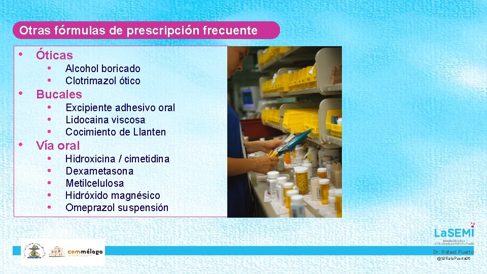 Otras fórmulas de prescripción frecuente • Óticas • • hj • Alcohol boricado •