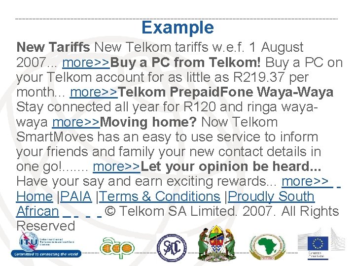 Example New Tariffs New Telkom tariffs w. e. f. 1 August 2007. . .