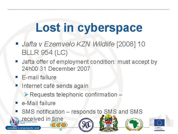 Lost in cyberspace § Jafta v Ezemvelo KZN Wildlife [2008] 10 BLLR 954 (LC)