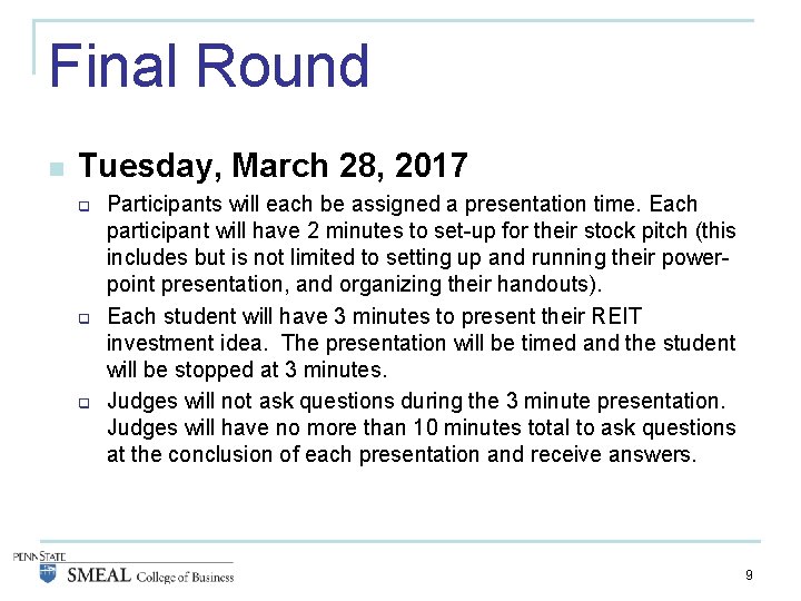 Final Round n Tuesday, March 28, 2017 q q q Participants will each be