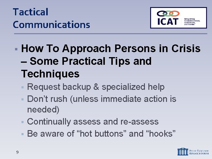 Tactical Communications How To Approach Persons in Crisis – Some Practical Tips and Techniques