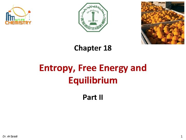 Chapter 18 Entropy Free Energy and Equilibrium Part