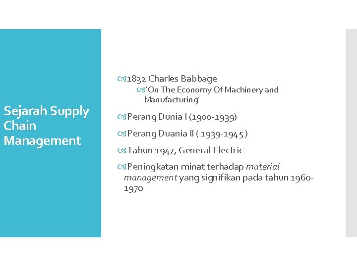  1832 Charles Babbage Sejarah Supply Chain Management ‘On The Economy Of Machinery and