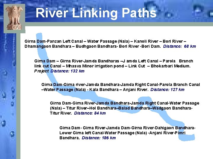 River Linking Paths Girna Dam-Panzan Left Canal – Water Passage (Nala) – Kanoli River