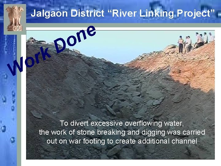 Jalgaon District “River Linking Project” e n o D k W r o To