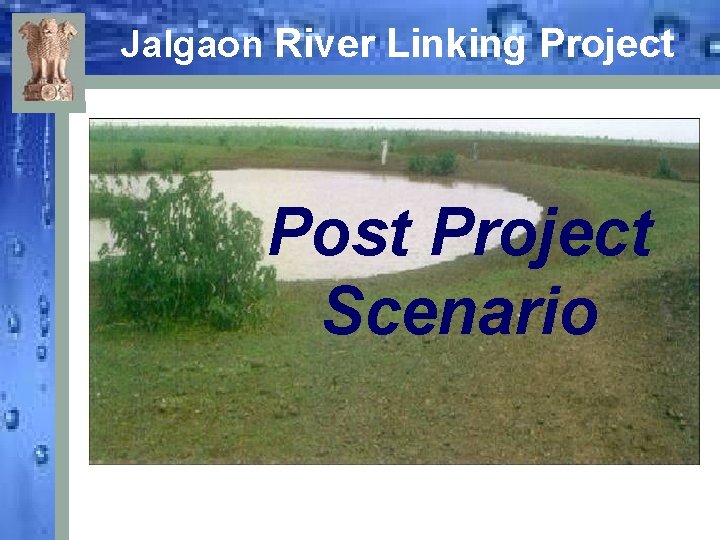 Jalgaon River Linking Project Post Project Scenario 