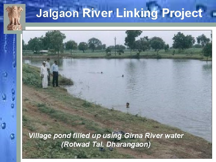 Jalgaon River Linking Project Village pond filled up using Girna River water (Rotwad Tal.