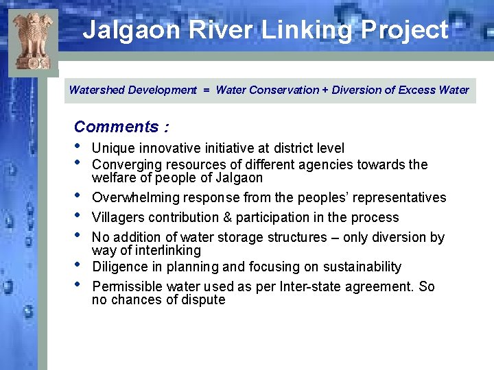 Jalgaon River Linking Project Watershed Development = Water Conservation + Diversion of Excess Water