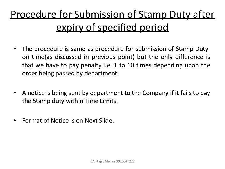 Procedure for Submission of Stamp Duty after expiry of specified period • The procedure