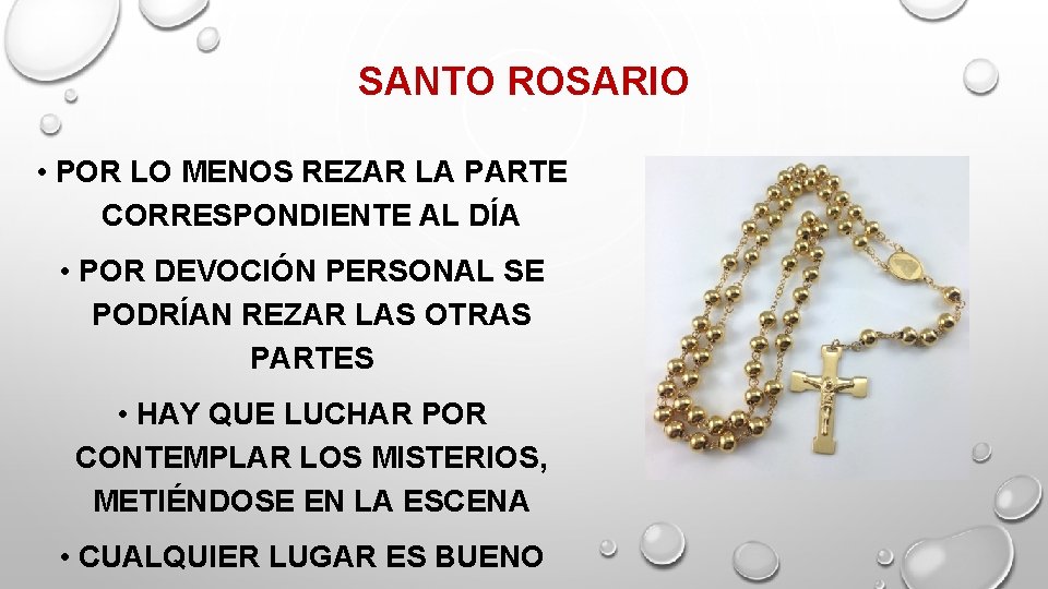 SANTO ROSARIO • POR LO MENOS REZAR LA PARTE CORRESPONDIENTE AL DÍA • POR SANTO ROSARIO • POR LO MENOS REZAR LA PARTE CORRESPONDIENTE AL DÍA • POR